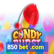 850 bet .com